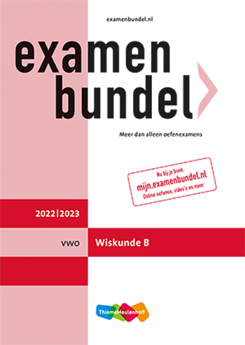 9789006639650 - Examenbundel 2022-2023 vwo wiskunde-b