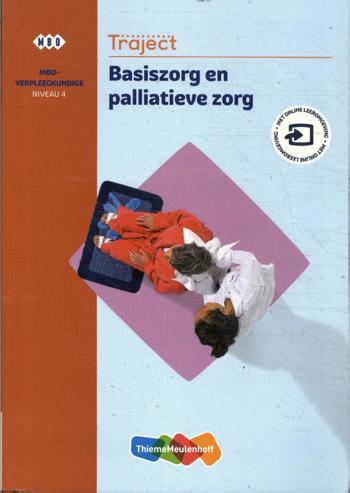 9789006668308 - Traject Zorg Basiszorg en eerste hulp niveau 4 boek en online 1 jaar (KD 2020)