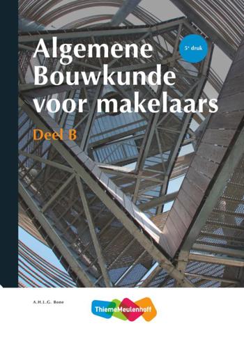 9789006701029 - Algemene bouwkunde voor makelaars b