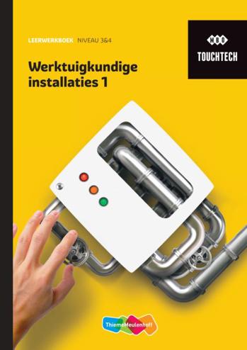 9789006701470 - TouchTech Werktuigkundige installaties 1 leerwerkboek