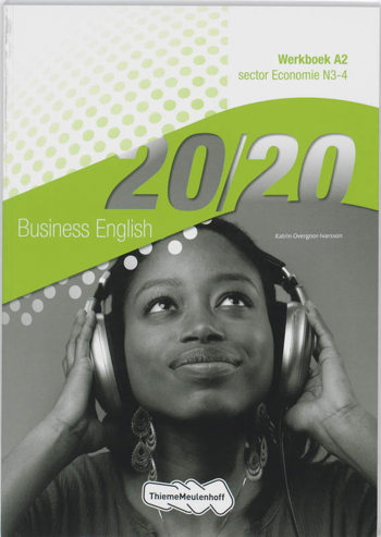 9789006814521 - 20/20 business english economie niveau 3-4 werkboek a2