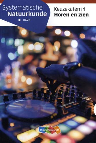 9789006840957 - SysNatuurkunde LRN-line havo keuzekatern 4 horen en zien