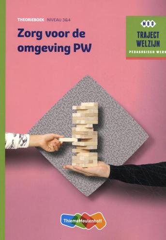 9789006858815 - (ECK) Traject Welzijn Theorieboek Zorg voor de omgeving PW + student 1 jaar licentie