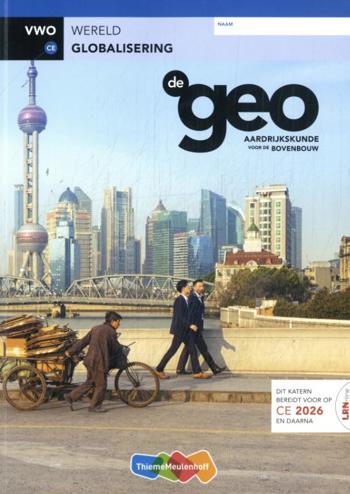 9789006860788 - De Geo LRN-line (CE 2026 e.v.) leeropdrachtenboek vwo Globalisering (23)