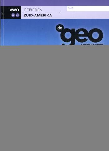 9789006860818 - De Geo LRN-line (CE 2026 e.v.) leeropdrachtenboek vwo Zuid-Amerika (24)