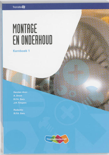 9789006901429 - Tr@nsfer-w montage en onderhoud kernboek 1