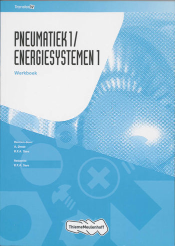 9789006901436 - Tr@nsfer-w pneumatiek 1/energiesystemen 1 werkboek