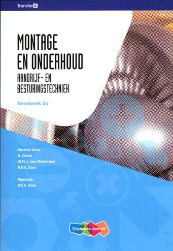9789006901467 - Tr@nsfer-w montage en onderhoud kernboek 2a