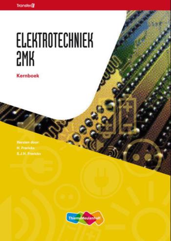 9789006901580 - Tr@nsfer-e elektrotechniek tekstboek 2MK