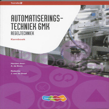 9789006901658 - Tr@nsfer-e automatiseringstechniek 6mk regeltechniek kernbk