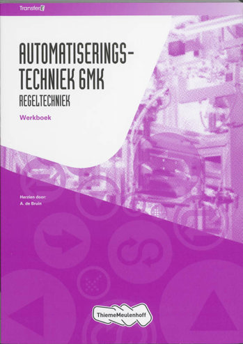 9789006901665 - Tr@nsfer-e automatiseringstechniek wkbk 6mk regeltechniek