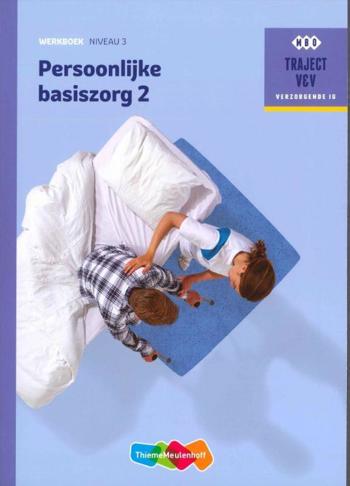 9789006910490 - Traject V&V Persoonlijke basiszorg deel 2 - Werkboek niveau 3