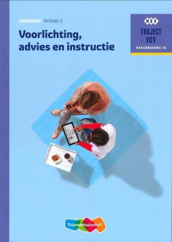 9789006910520 - Traject V&V Voorlichting, advies en instructie -   Werkboek niveau 3