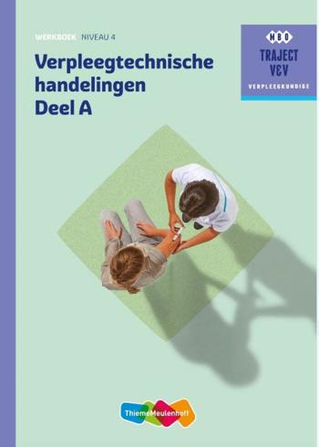 9789006910643 - Traject V&V Verpleegtechnische handelingen - niveau 4  Werkboek