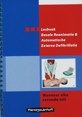 9789006920932 - Basale reanimatie en automatische externe defibrillatie