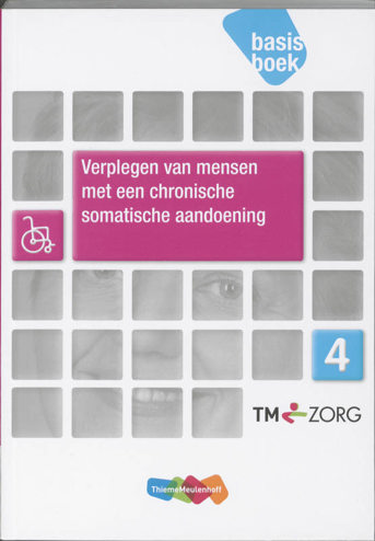 9789006924473 - Zorg basisboek niveau 4 verpl mensen chron somat aandoening