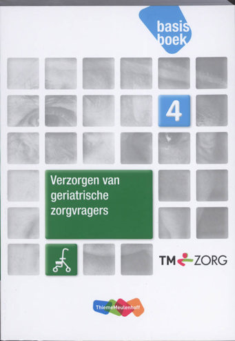 9789006924497 - Zorg basisboek niv 4 verplegen van geriatrische zorgvragers