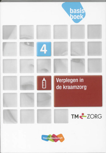 9789006924527 - Zorg basisboek niveau 4 verplegen in de kraamzorg
