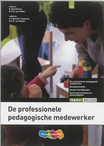 9789006924701 - Traject welzijn de professionele pedagogisch werker