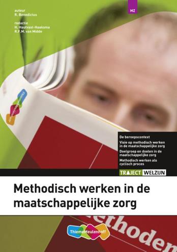 9789006924749 - Traject welzijn methodisch handelen in maatschappelijke zorg