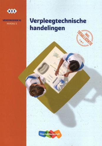 9789006952858 - (ECK) Traject Combipakket Verpleegtechnische handelingen niv 3 boek en totaallicentie 1 jaar