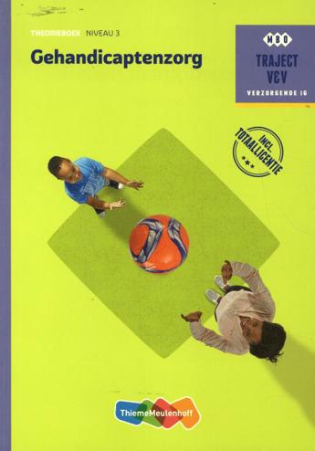 9789006952971 - (ECK) Traject Combipakket Gehandicaptenzorg niv 3 boek en totaallicentie 1 jaar