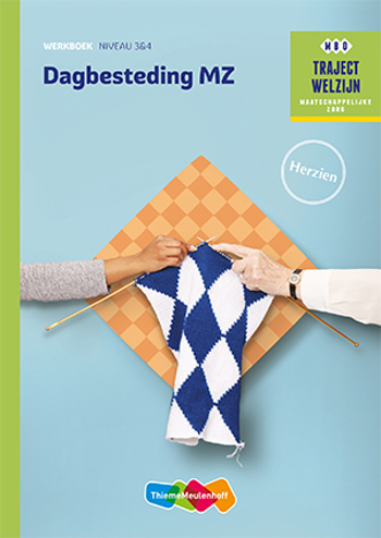 9789006978469 - Traject Welzijn Werkboek Dagbesteding MZ niveau 3/4