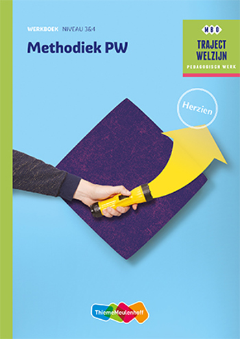 9789006978490 - Traject Welzijn Werkboek Methodiek PW niveau 3/4