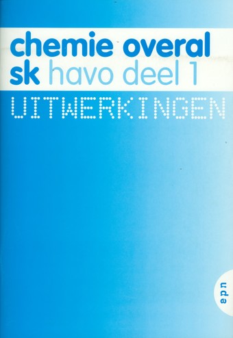 9789011099401 - Chemie overal havo uitwerkingen deel 1