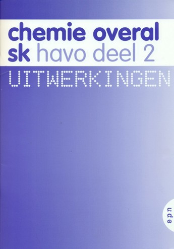 9789011099418 - Chemie overal havo uitwerkingen deel 2
