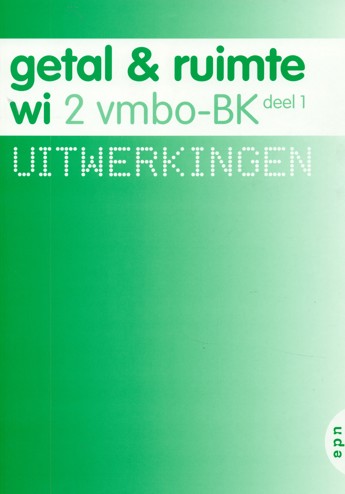 9789011103887 - Getal en ruimte (ed 2008) 2 vmbo-bk uitwerkingen dl 1