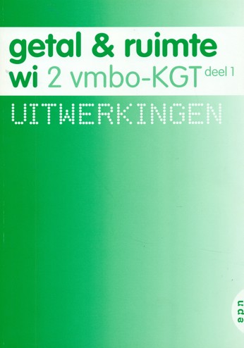 9789011104129 - Getal en ruimte (ed 2008) 2 vmbo-kgt uitwerkingen deel 1