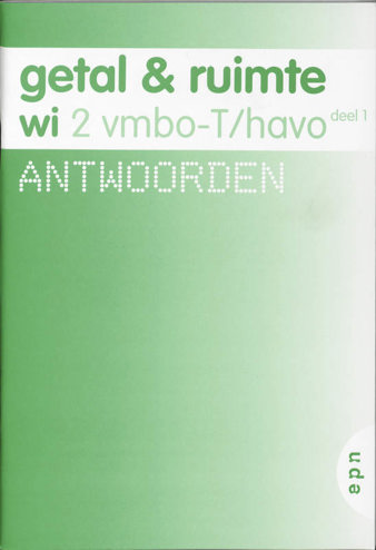 9789011104181 - Getal en ruimte (ed 2008) 2 vmbo-t/h antwoorden deel 1