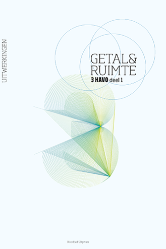 9789011112728 - Getal en ruimte (10e ed) 3h uitwerkingen deel 1