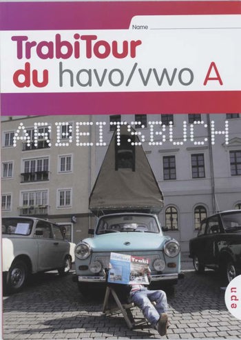 9789011125100 - Trabitour havo/vwo arbeitsbuch deel a (+ i-arbeitsbuch)