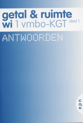 9789011755123 - Getal en ruimte (ed 2008) 1 vmbo-kgt antwoorden deel 1