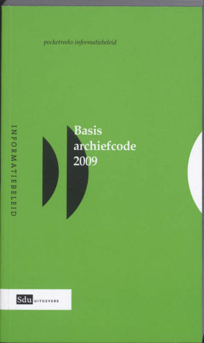 9789012129350 - Basisarchiefcode 2009