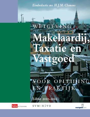 9789012385343 - Wetgeving makelaardij taxatie en vastgoed 2011-2012