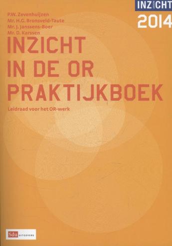 9789012392082 - Inzicht in de OR praktijkboek 2014