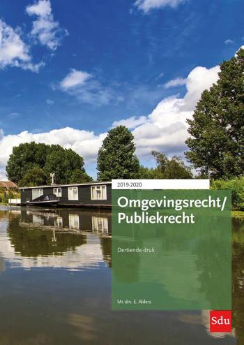 9789012404860 - Omgevingsrecht / Publiekrecht. Editie 2019-2020