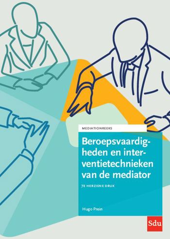 9789012406499 - Beroepsvaardigheden en interventietechnieken van de mediator
