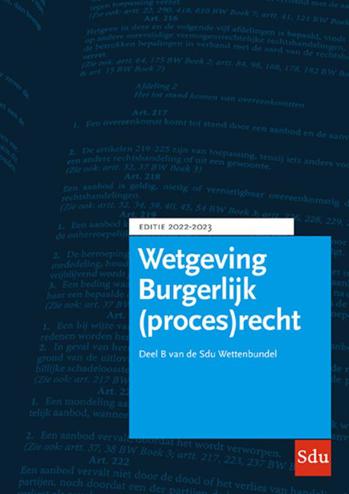 9789012408189 - Sdu Wettenbundel Burgerlijk (proces)recht 2022-2023 Verzameling Nederlandse Wetgeving Deel B