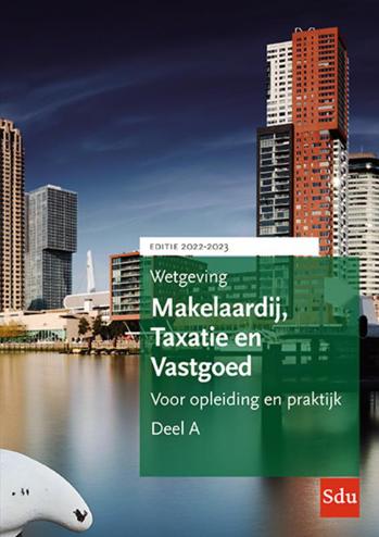 9789012408233 - Wetgeving Makelaardij, Taxatie en Vastgoed. Studiejaar 2022-2023