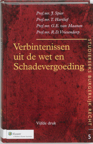 9789013061833 - Verbintenissen uit de wet en schadevergoeding studiereeks burgerlijk recht, deel 5