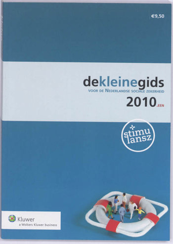 9789013071108 - De Kleine Gids 2010.1 voor de Nederlandse sociale zekerheid