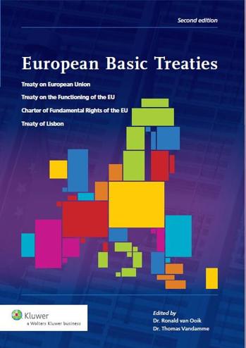 9789013101362 - European basic treaties: treaty on european union treaty on european union, treaty on the functioning o