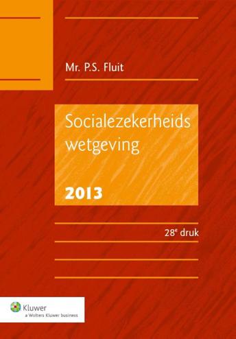 9789013108569 - Socialezekerheidswetgeving 2013