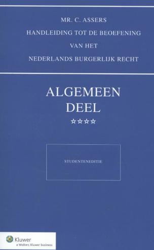 9789013126648 - Mr. C. Assers handleiding tot de beoefening van het Nederlands Burgerlijk Recht  / Algemeen deel / deel Studenteneditie