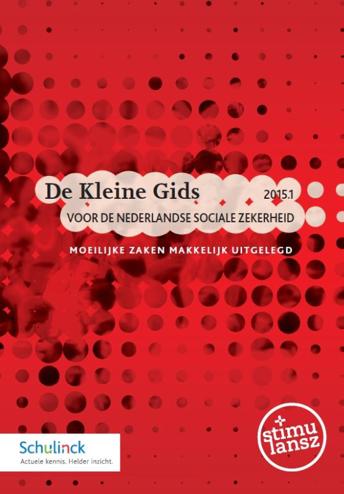9789013129885 - De Kleine Gids 2015.1 voor de Nederlandse sociale zekerheid