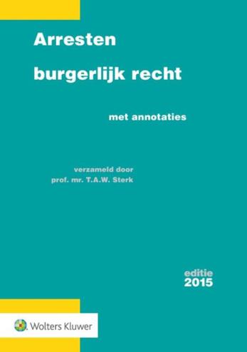 9789013130553 - Arresten burgerlijk recht 2015